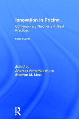 Innovation in Pricing: Contemporary Theories and Best Practices