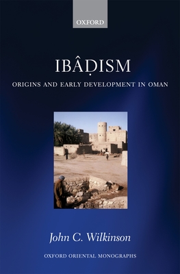 Ibadism: Origins and Early Development in Oman