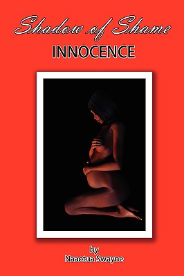 Shadow of Shame: Innocence