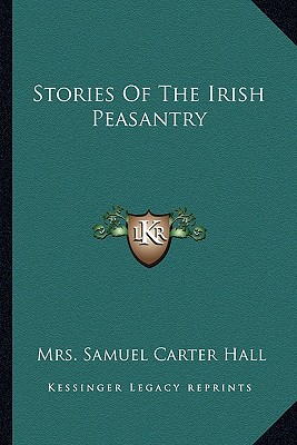 Stories Of The Irish Peasantry