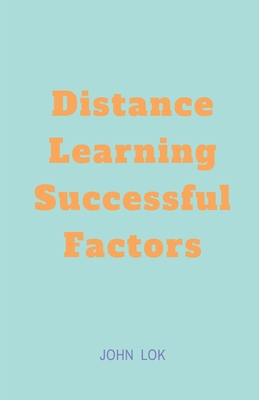 Distance Learning Successful factors
