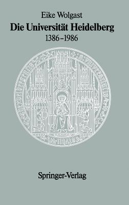 Die Universität Heidelberg 1386-1986