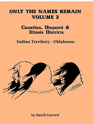 Only The Names Remain, Volume 2: Canadian, Disputed & Illinois Districts