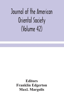 Journal Of The American Oriental Society (Volume 42)