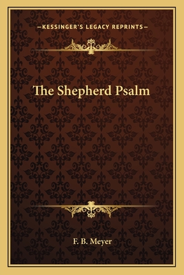 The Shepherd Psalm