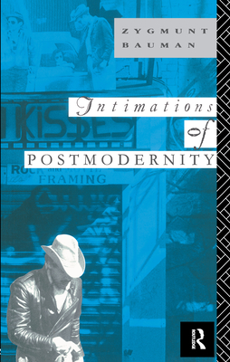 Intimations of Postmodernity