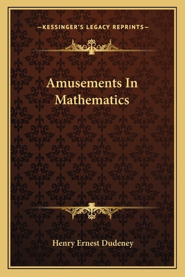 Amusements In Mathematics