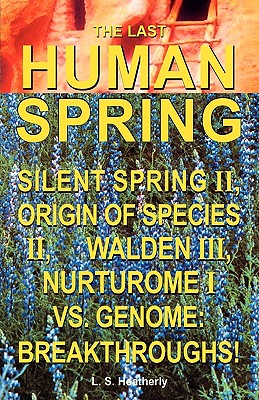 The Last Human Spring