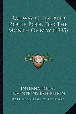 Railway Guide And Route Book For The Month Of May (1885)
