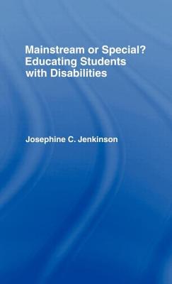 Mainstream or Special?: Educating Students with Disabilities