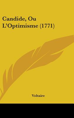 Candide, Ou L'Optimisme (1771)