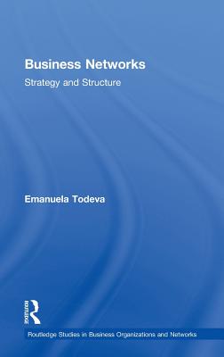 Business Networks: Strategy and Structure