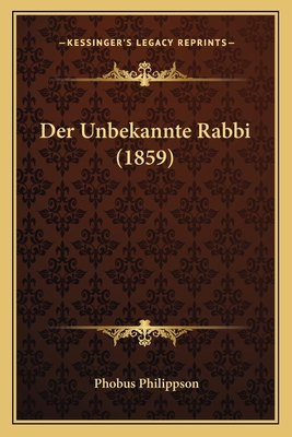 Der Unbekannte Rabbi (1859)