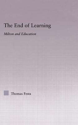 The End of Learning: Milton and Education
