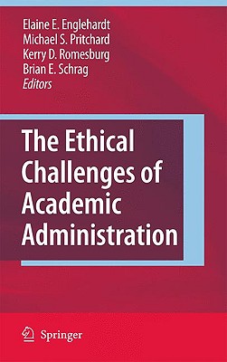 The Ethical Challenges of Academic Administration