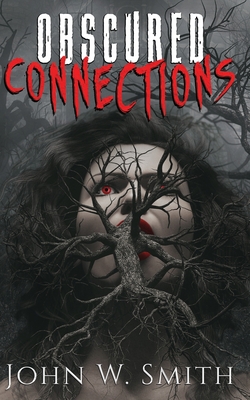 Obscured Connections