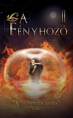 L, a Fényhozó II.