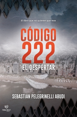 Código 222: El despertar