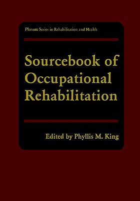 Sourcebook of Occupational Rehabilitation