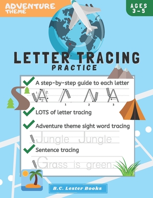 Adventure Theme Letter Tracing Practice: Handwriting Practice On Letters And Sight Words: Geography Theme Workbook for kindergarten, preschoolers and