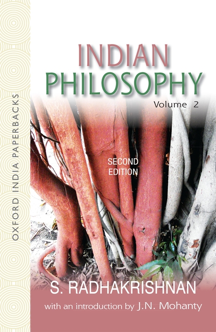 Indian Philosophy: Volume II: With an Introduction by J.N. Mohanty