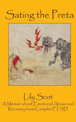 Sating the Preta: A memoir about finding the person I was before the chaos began