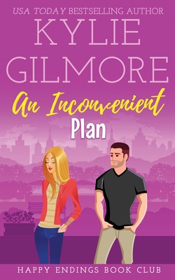 An Inconvenient Plan