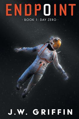 Endpoint: Book 1: Day Zero