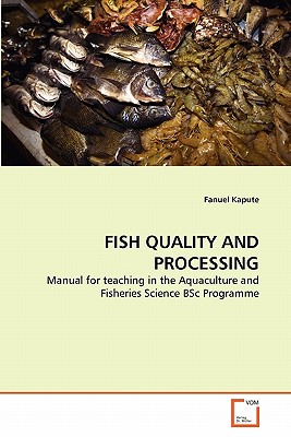 Fish Quality and Processing