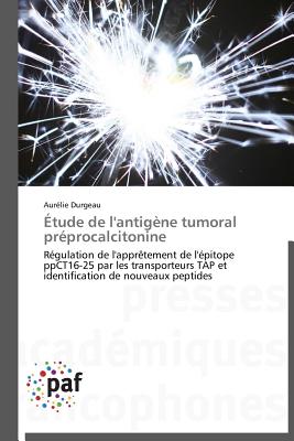 Étude de l'Antigène Tumoral Préprocalcitonine