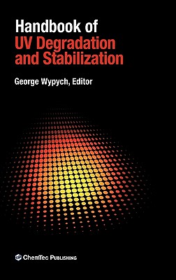 Handbook of UV Degradation and Stabilization