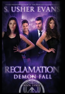 Reclamation: A Demon Spring Novel