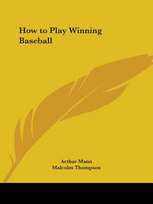 How to Play Winning Baseball