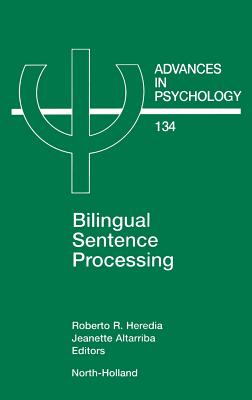 Bilingual Sentence Processing: Volume 134