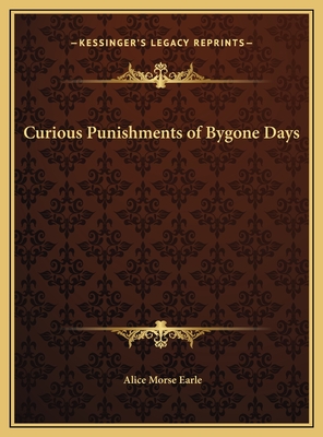 Curious Punishments of Bygone Days