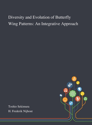 Diversity and Evolution of Butterfly Wing Patterns: An Integrative Approach