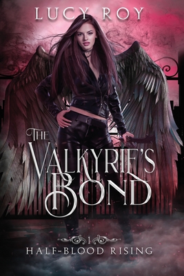 The Valkyrie's Bond