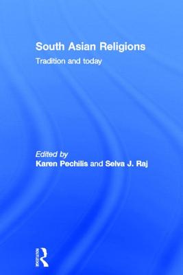 South Asian Religions: Tradition and Today