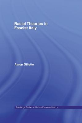 Racial Theories in Fascist Italy