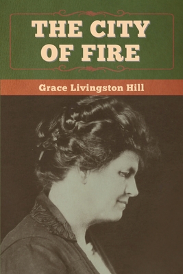 The City of Fire
