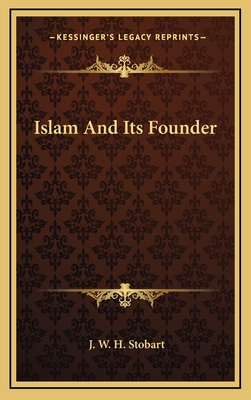 Islam And Its Founder