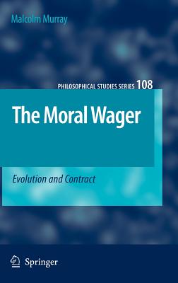 The Moral Wager: Evolution and Contract