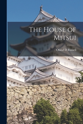 The House of Mitsui