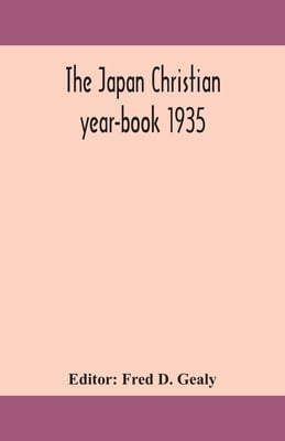 The Japan Christian Year-Book 1935