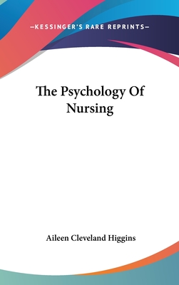 The Psychology Of Nursing