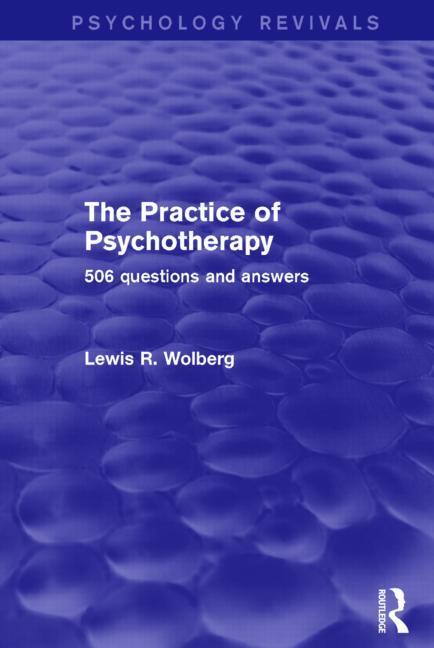 The Practice of Psychotherapy: 506 Questions and Answers