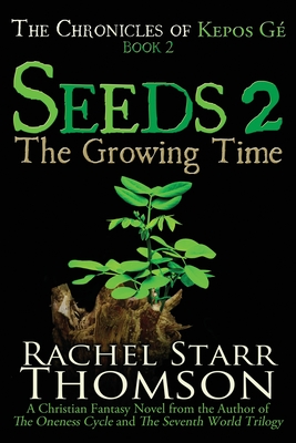 Seeds 2: The Growing Time