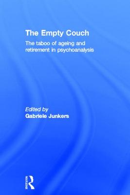 The Empty Couch: The Taboo of Ageing and Retirement in Psychoanalysis
