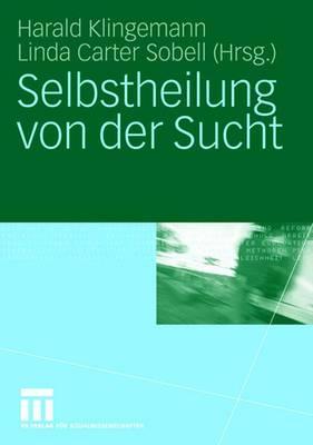 Selbstheilung Von Der Sucht