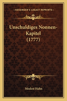 Unschuldiges Nonnen-Kapitel (1777)